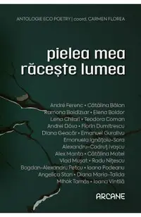 Pielea mea raceste lumea