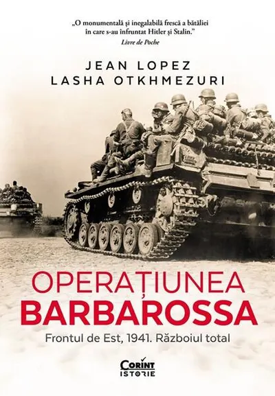 Operațiunea Barbarossa - Paperback brosat - Jean Lopez, Lasha Otkhmezuri