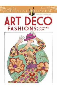 Creative Haven Art Deco Fashions Coloring Book