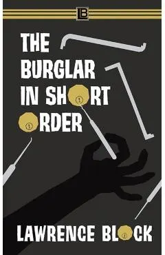 The Burglar in Short Order