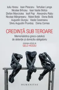 Credință sub teroare - Paperback brosat - Gelu Hossu