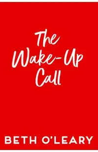 The Wake-Up Call