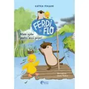 Ferdi si Flo. Mare ajutor pentru micii puisori