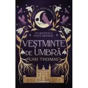 Vesminte de umbra. Seria Limbajul Magiei #2