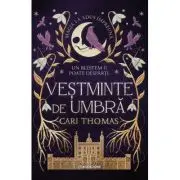 Vesminte de umbra. Seria Limbajul Magiei #2