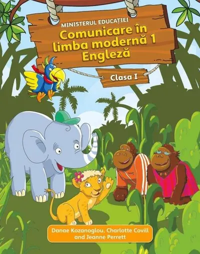 Comunicare în limba modernă 1 Engleză. Manual pentru Clasa I - Paperback brosat
