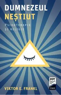 eBook Dumnezeul nestiut. Psihoterapie si religie
