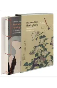 Pictures of the Floating World: An Introduction to Japanese Prints