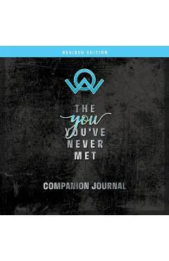 The You You've Never Met Companion Journal, Revised Edition