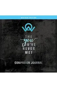 The You You've Never Met Companion Journal, Revised Edition
