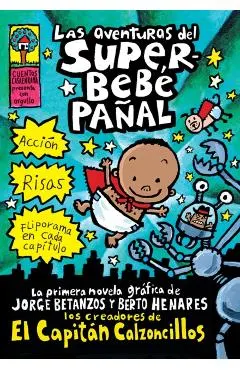 Las Aventuras del Superbeb� Pa�al (the Adventures of Super Diaper Baby)