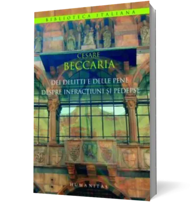 Despre infractiuni si pedepse / Dei delitti e delle pene