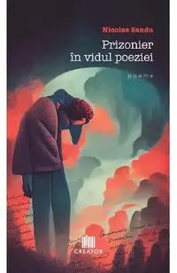 Prizonier in vidul poeziei
