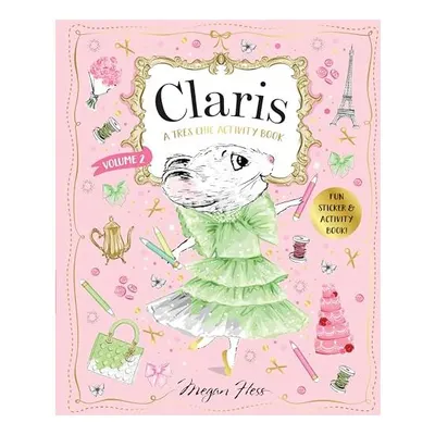 Claris : An Even Chicer Activity Book : Claris