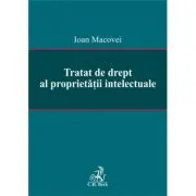 Tratat de drept al proprietatii intelectuale