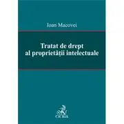 Tratat de drept al proprietatii intelectuale