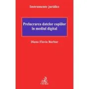 Prelucrarea datelor copiilor in mediul digital