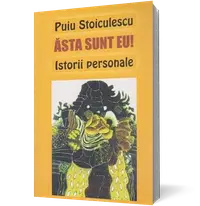 Ăsta sunt eu! Istorii personale