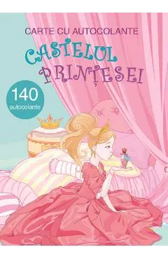 Castelul printesei. Carte cu autocolante