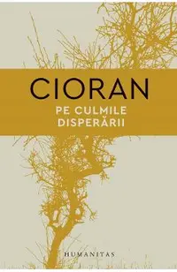 Pe culmile disperarii