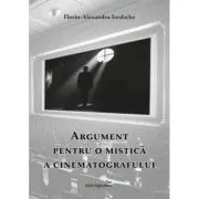 Argument pentru o mistica a cinematografului
