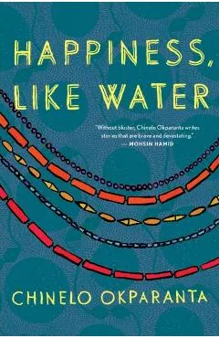 Happiness, Like Water