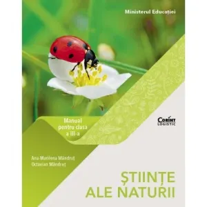 Stiinte ale naturii. Manual pentru clasa a III-a
