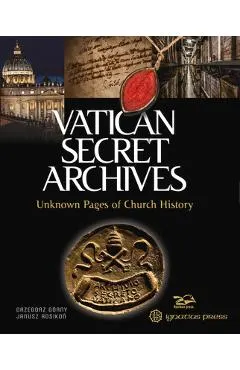 Vatican Secret Archives: Unknown Pages of Church History