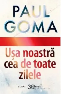 Usa noastra cea de toate zilele