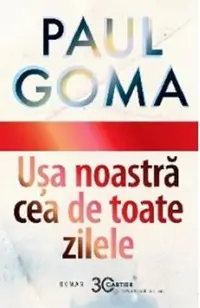 Usa noastra cea de toate zilele