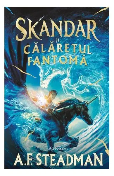 Skandar și călărețul fantomă - Hardcover - A. F. Steadman