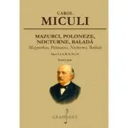 Mazurci, Poloneze, Nocturne, Balada