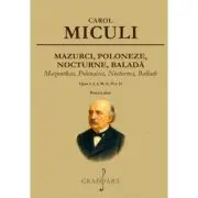 Mazurci, Poloneze, Nocturne, Balada