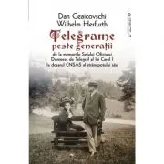 Telegrame peste generatii