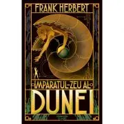 Imparatul-Zeu al Dunei. Seria Dune, partea a 4-a
