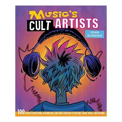Music's Cult Artists