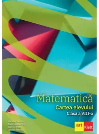 Matematică. Cartea elevului. Clasa a VIII-a. - Paperback brosat - Dana Heuberger, Gabriel Popa, Marius Perianu