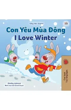 I Love Winter (Vietnamese English Bilingual Children's Book)