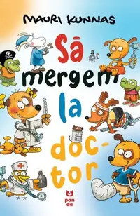 Să mergem la doctor - Paperback