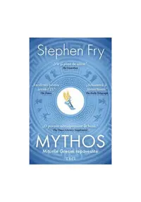 Mythos. Miturile Greciei repovestite
