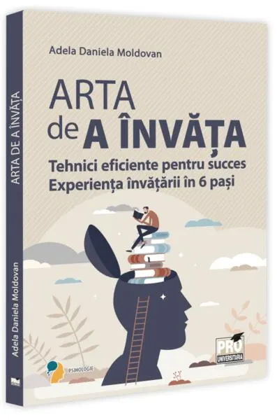 Arta de a învăța - Paperback brosat - Adela Daniela Moldovan