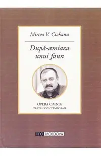 Dupa-amiaza unui faun