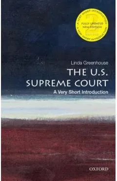The U.S. Supreme Court: A Very Short Introduction