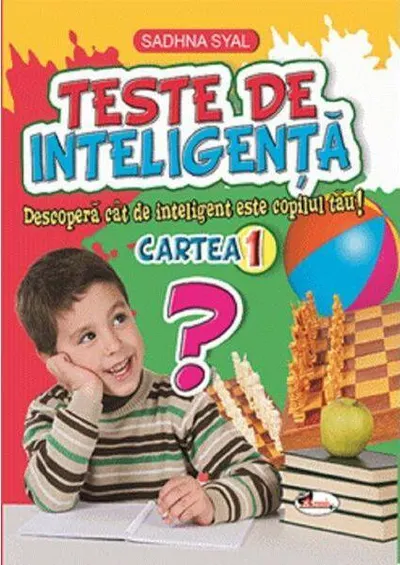 Teste de inteligență. Cartea 1 - Paperback brosat - Sadhna Syal