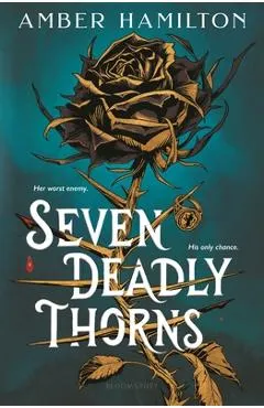 Seven Deadly Thorns: Your Next Romantasy Obsession