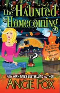 The Haunted Homecoming