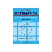 MATEMATICA Clasa a 7-a Semestrul 2. Exercitii si probleme de algebra si geometrie