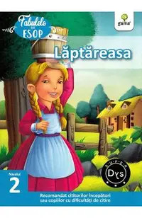 Laptareasa. Fabulele lui Esop: Nivelul 2