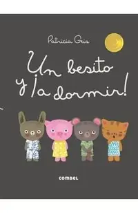 Un Besito Y �A Dormir!