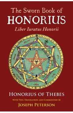 The Sworn Book of Honorius: Liber Iuratus Honorii